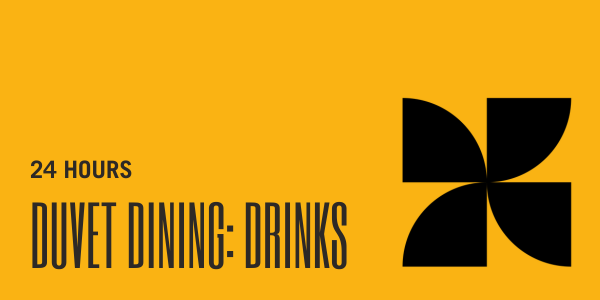 Duvet Dining - Drinks